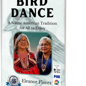 Bird Dance Eleanor Flores Author